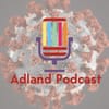 Adland's Podcast Episode 2: The Corona conundrum