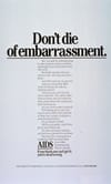 AIDS New York - Don’t die of embarrassment - If you think you can’t get it, you’re dead wrong. - printad 1985