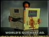 Guinness book of Records - worlds shortest ad -  (1993) 0:01 (USA)