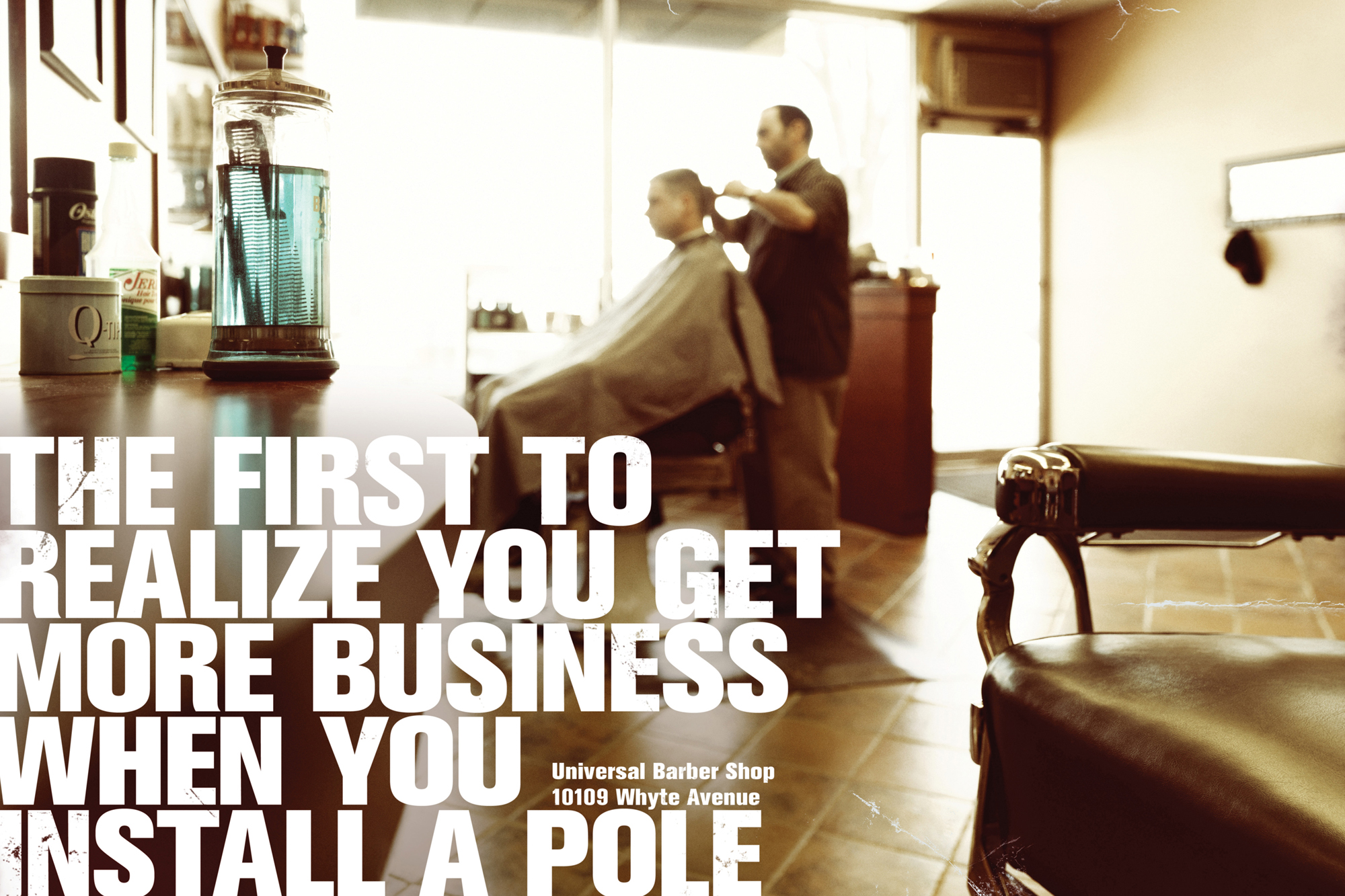 The first to realize you get more business when you install a pole