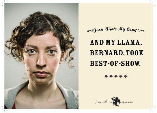 Jessi wrote my copy and my llama, bernard, took best of show.