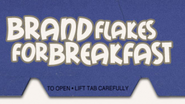 Brandflakes For Breakfast